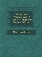 Victor and Vanquished,1289777012,9781289777012