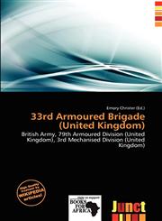 33rd Armoured Brigade (United Kingdom),6200494738,9786200494733