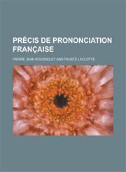 Precis de Prononciation Francaise,1153521075,9781153521079