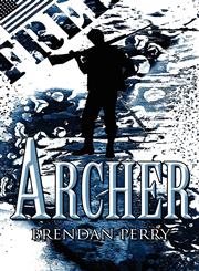 Archer,1462690076,9781462690077