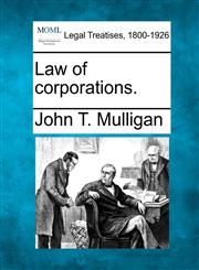 Law of corporations.,1240077408,9781240077403