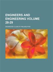 Engineers and engineering Volume 28-29,1230057137,9781230057132