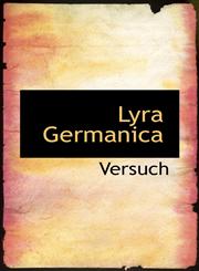 Lyra Germanica,110382063X,9781103820634