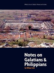 Notes on Galatians and Philippians,187164237X,9781871642377