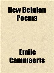 New Belgian Poems,1151753262,9781151753267