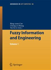 Fuzzy Information and Engineering Volume 1,3540889132,9783540889137