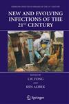 New and Evolving Infections of the 21st Century,0387326472,9780387326474