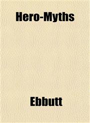 Hero-Myths,1152212788,9781152212787