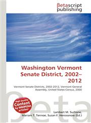 Washington Vermont Senate District, 2002-2012,6134478059,9786134478052