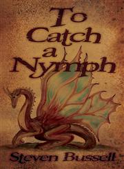 To Catch a Nymph,1612962378,9781612962375