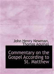 Commentary on the Gospel According to St. Matthew,1116930803,9781116930801