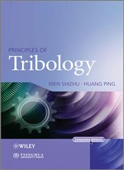 Principles of Tribology,1118062892,9781118062890