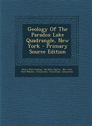 Geology Of The Paradox Lake Quadrangle, New York - Primary Source Edition,1295091968,9781295091966