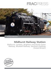 Midhurst Railway Station,6136848589,9786136848587
