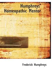 Humphreys' Homeopathic Mentor,1113015659,9781113015655
