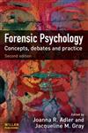 Forensic Psychology Concepts, Debate and Practice 2nd Edition,1843924145,9781843924142