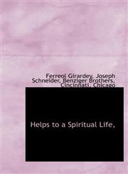 Helps to a Spiritual Life,,1140254820,9781140254829