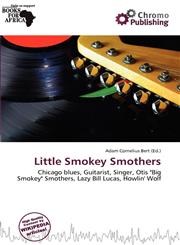 Little Smokey Smothers,613658168X,9786136581682
