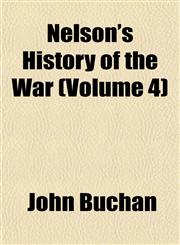 Nelson's History of the War (Volume 4),1152434764,9781152434769