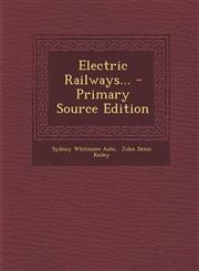 Electric Railways... - Primary Source Edition,1293481289,9781293481288