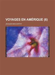 Voyages En Amerique (6),1154853500,9781154853506