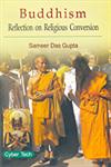 Buddhism, Reflection on Religious Conversion 1st Edition,8178845520,9788178845524