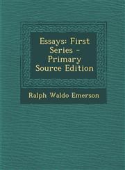 Essays First Series - Primary Source Edition,1294421255,9781294421252