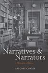 Narratives and Narrators A Philosophy of Stories,0199645280,9780199645282