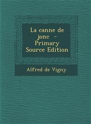 La Canne de Jonc - Primary Source Edition,1287827209,9781287827207