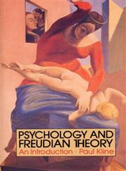Psychology and Freudian Theory An Introduction,0415058783,9780415058780