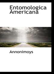 Entomologica Americana,1117402363,9781117402369
