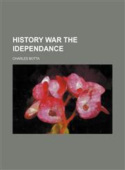 History War the Idependance,1150905999,9781150905995