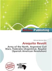 Arequito Revolt,6137419908,9786137419908