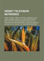 Disney television networks Disney Channel, Disney television channels in the United Kingdom, ESPN, Jetix, Toon Disney,1234577216,9781234577216