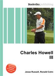 Charles Howell III,5511064726,9785511064727