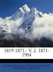 1819-1871.- V. 2. 1871-1904,1246351366,9781246351361