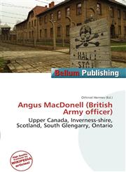 Angus MacDonell (British Army officer),6136975319,9786136975313