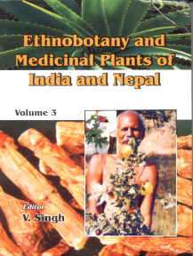 Ethnobotany and Medicinal Plants of India and Nepal Vol. 3,8172336039,9788172336035