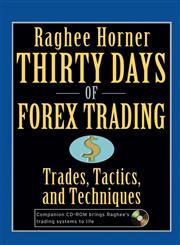 Thirty Days of Forex Trading Trades, Tactics, and Techniques,0471934410,9780471934417