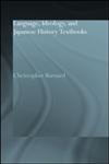 Language, Ideology and Japanese History Textbooks,0415297974,9780415297974