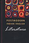 Postmodern Indian English Literature,8126902582,9788126902583