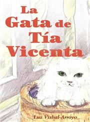 La Gata de Tia Vicenta,1604940573,9781604940572