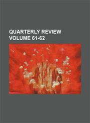 Quarterly review Volume 61-62,1236436458,9781236436450
