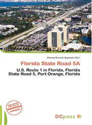 Florida State Road 5A,6135907034,9786135907032