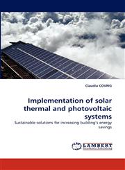 Implementation of Solar Thermal and Photovoltaic Systems,3844308032,9783844308037