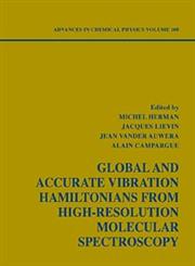 Global and Accurate Vibration Hamiltonians from High-Resolution Molecular Spectroscopy,047132843X,9780471328438