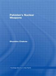 Pakistan's Nuclear Weapons,0415590329,9780415590327