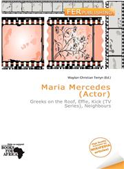 Maria Mercedes (Actor),6138009819,9786138009818