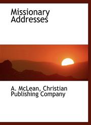 Missionary Addresses,1140607898,9781140607892
