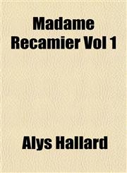 Madame Recamier Vol 1,1153013010,9781153013017
